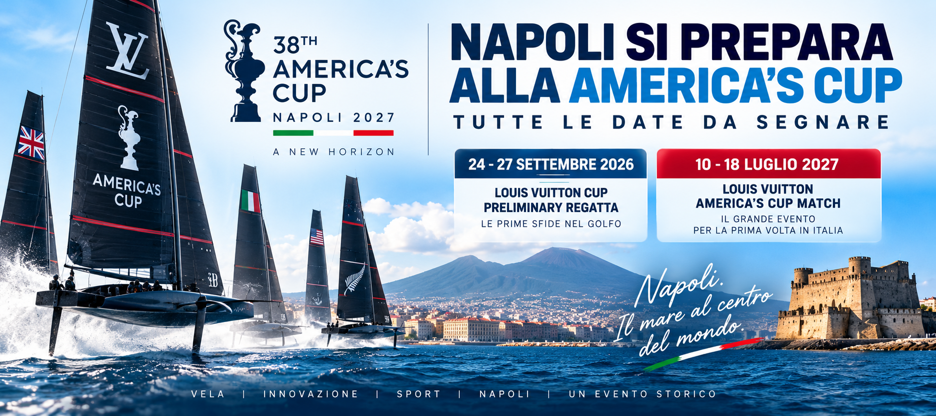 Immagine articolo America&rsquo;s Cup a Napoli: la citt&agrave; si prepara alla grande sfida. Tutte le date da segnare